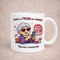 Mug Spécial "Mamie connectée"- Personnalisable